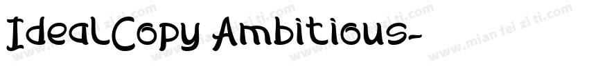 IdealCopy Ambitious字体转换